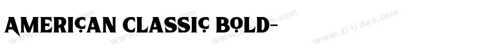American Classic Bold字体转换
